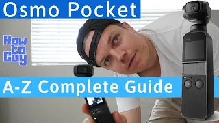 Osmo Pocket Tips | Complete A - Z