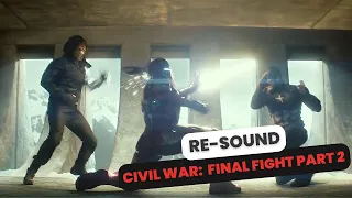 Captain America: Civil War  [[ Final Fight PART 2 ]] -【RE-SOUND🔊】