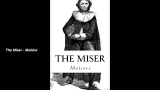 The Miser - Molière