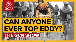 How Good Would Merckx Be In 2020? | GCN Show Ep.372