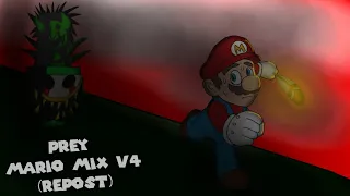 Prey Mario MIX V4 (REPOST)