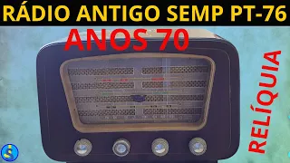 RÁDIO MUITO ANTIGO _ SEMP PT-76 _ 1970  RÁDIO_ANTIGO/#relíquia