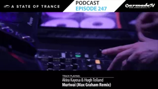 Armin van Buuren's A State Of Trance Official Podcast Episode 247