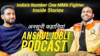 Never seen this side of Anshul Jubli - India's #1 Fighter | अनसुनी बातें अंशुल जुबली के साथ