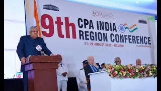 Shri Jagdeep Dhankhar addressed the valedictory session of 9th CPA - India Region Conference