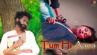 Tum Hi Aana | Marjaavaan | A Real Sad Love Story | latest Hindi Song 2020 | Jubin Nautiyal | Ft.Amin