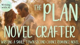 Novel Crafter - A novel from start to finish - Part 5 - Making the Plan