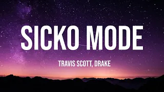 Travis Scott - SICKO MODE (1 Hour Music Lyrics) ft. Drake