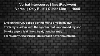 Verbal Intercourse - Nas (Raekwon) - Verse 1 - Lyrics
