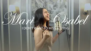 I DON'T WANT TO MISS A THING (Cover) | MARIANE OSABEL