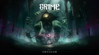 GRIME OST - 03 Amalgam