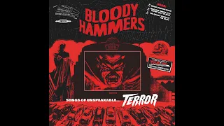 Bloody Hammers - Songs of Unspeakable Terror Review