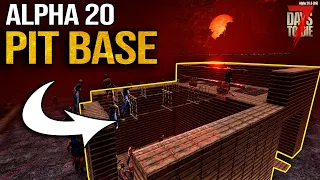 This PIT BASE is 🔥🔥🔥 7 Days To Die Horde Base Design  (Alpha 20)