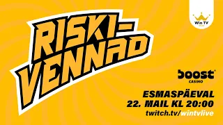 Esmaspäev, 21. mai - Riskivennad #4 - Boost Casino