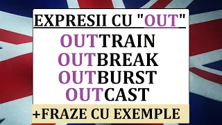 Invata engleza | Expresii cu "OUT" + fraze si exemple