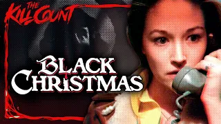 Black Christmas (1974) KILL COUNT