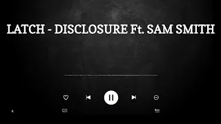 Disclosure - Latch feat. Sam Smith || Cover + Lyrics