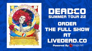 Dead & Company LIVE First Song Preview from Foxborough, MA 7/2/22