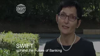 SWIFT gpi and the future of banking