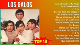 L o s G a l o s MIX Grandes Exitos, Best Songs ~ 1960s Music ~ Top Latin Music