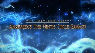 Anabaseios: The Ninth Circle Savage Clear (P9S) - Sage POV