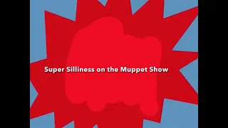 YTP - Super Silliness on the Muppet Show