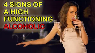 4 Identifying Signs of a High Functioning Alcoholic