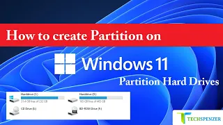 How to create Partition on Windows 11 | Partition Hard Drives | 2022