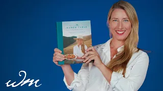 Elizabeth Poett Breaks Down Her New Cookbook, The Ranch Table | Magnolia Network | William Morrow