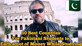 10 Best Countries in Europe |  For Pakistani 🇵🇰 Students to Earn More Money While Studying.