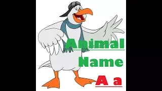 NAME AN ANIMAL THAT STARTS WITH THE LETTER "A" | Animal Names | Nursery Learning | Kids Corner