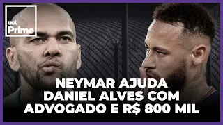 Pai de Neymar mandou advogado e R$ 800 mil para diminuir pena de Daniel Alves
