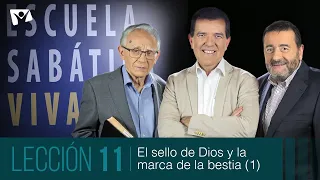 Escuela Sabática Viva 📖 Lección 11 | El sello de Dios y la marca de la bestia [2° trimestre 2023]