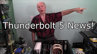 Intel Thunderbolt 5 News!