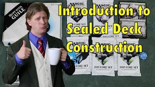 MTG - Introduction to Sealed Deck Construction 101 - For Magic: The Gathering Prerelease and Launch