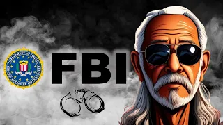The FBI's Efforts to Infiltrate, Raid, and Arrest Tommy Chong