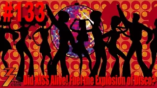 133 Did the Success of KISS Alive! Fuel the Explosion of Disco Music?