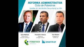 Reforma Administrativa - Ciclo de Palestras