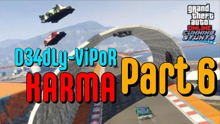 GTA 5 Online - INSTANT KARMA moments on STUNT RACES (Episode: 6)