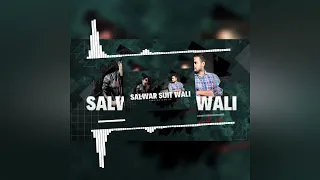 SALWAR_SUIT_WALI_(TRANCE_MIX_DJ_SONG)_DJ_ROCKY