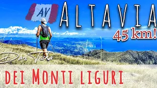 45 km sull'Altavia dei Monti Liguri in un giorno!! | Trekking Liguria