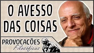 O Avesso das Coisas│Rubem Alves