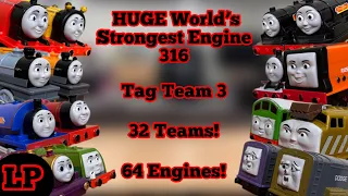 HUGE World’s Strongest Engine 316 Tag Team 3: 64 Engines! 32 Teams!