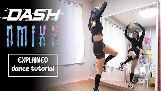 EXPLAINED DANCE TUTORIAL | NMIXX "DASH"