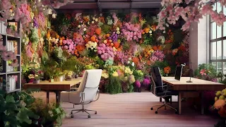 Relaxing Music🌼 Ambient Floral Symphony for a Relaxing Office Atmosphere🪷🪻
