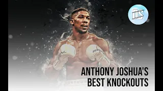 Anthony Joshua - Best Knockouts 2021 [HD] - Anthony Joshua Highlights