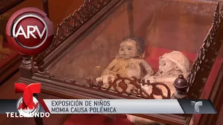 Abrumadoras momias de niños causan polémica en Bolivia | Al Rojo Vivo | Telemundo