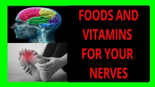 Foods and Vitamins to Improve NERVE PAIN (Neuropathy)