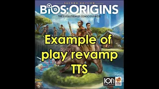 BIOS:Origins (2e) example of play revamp, TTS