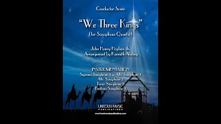 We Three Kings (for Saxophone Quartet)